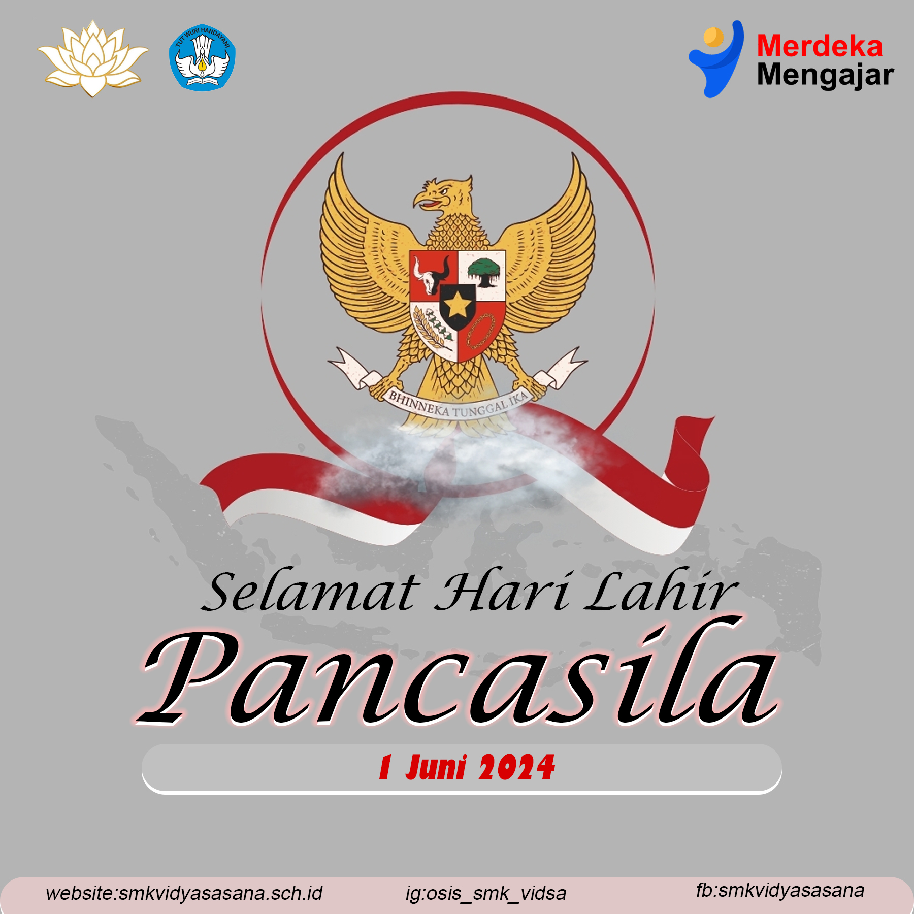 SELAMAT HARI LAHIR PANCASILA 2024 - www.smksvidyasasana.sch.id